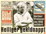 "Heiliger gekidnappt. Berliner Professor aus HFBK entführt" 